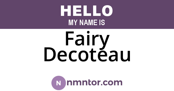 Fairy Decoteau