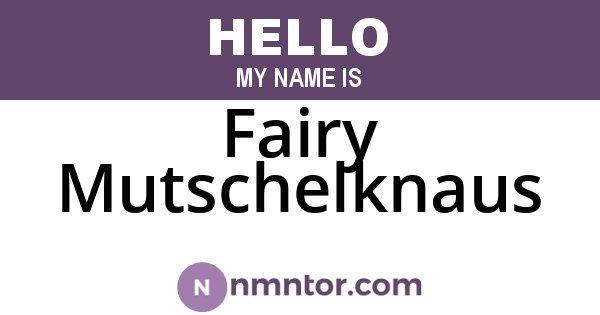Fairy Mutschelknaus