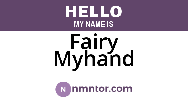 Fairy Myhand