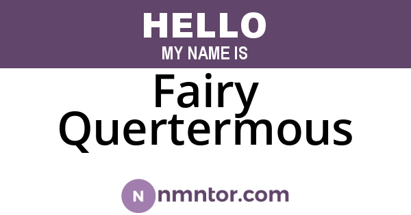 Fairy Quertermous
