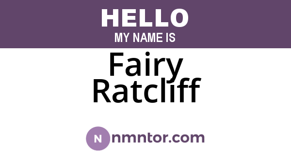 Fairy Ratcliff