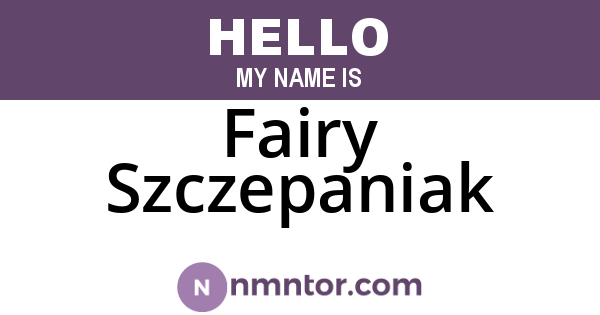 Fairy Szczepaniak