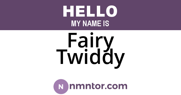 Fairy Twiddy