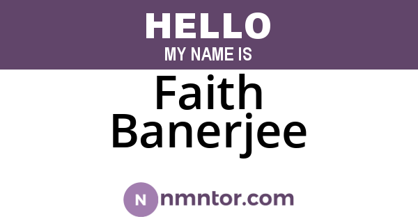 Faith Banerjee