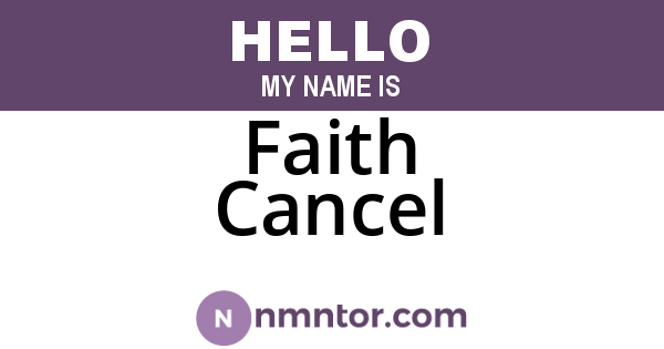 Faith Cancel