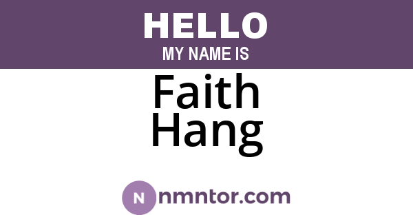 Faith Hang