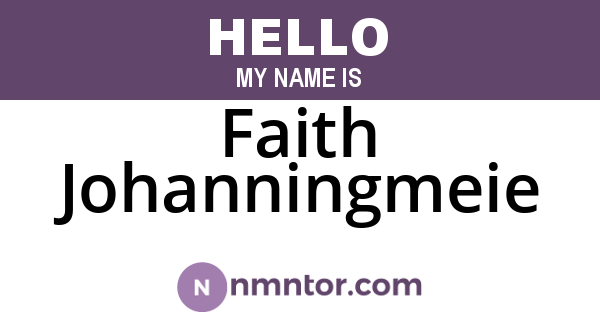 Faith Johanningmeie