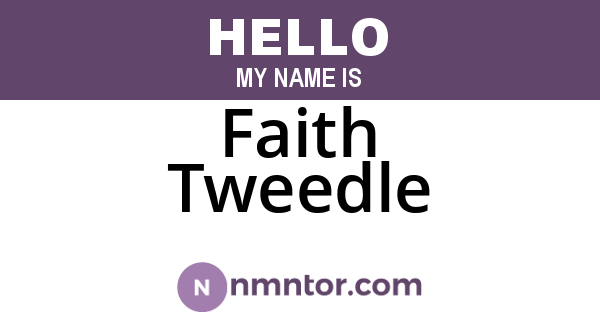Faith Tweedle