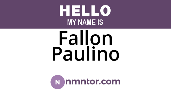Fallon Paulino