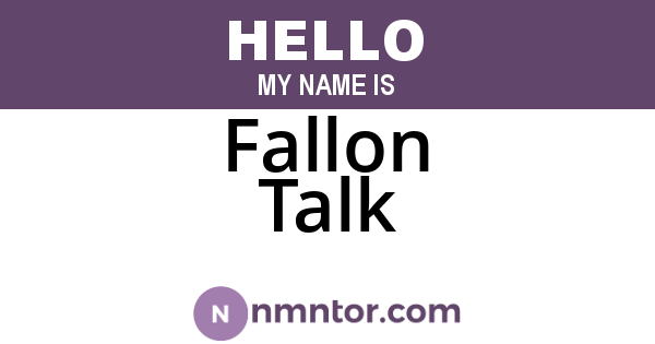 Fallon Talk