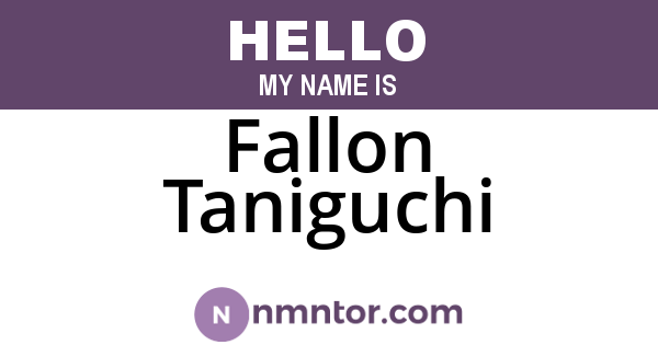 Fallon Taniguchi
