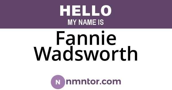 Fannie Wadsworth
