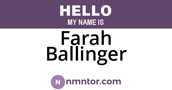 Farah Ballinger