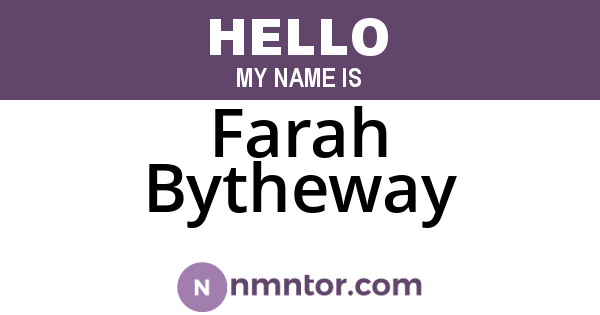 Farah Bytheway