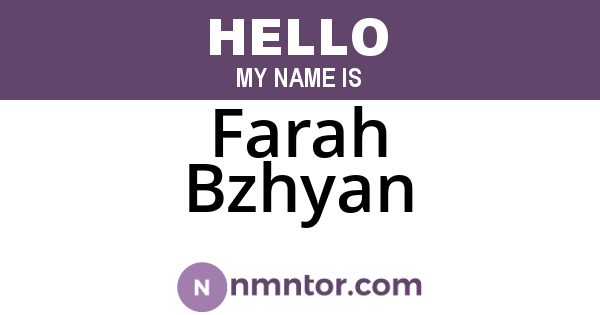 Farah Bzhyan