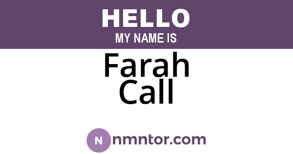 Farah Call