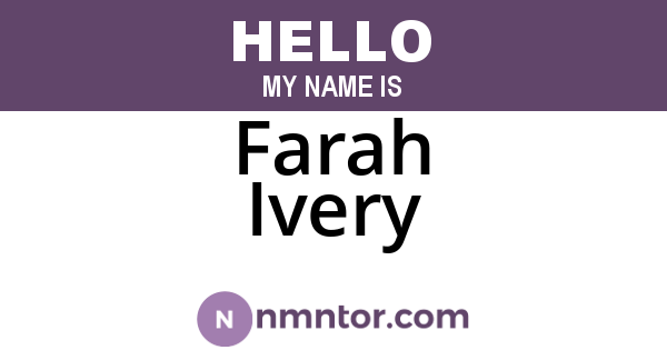 Farah Ivery
