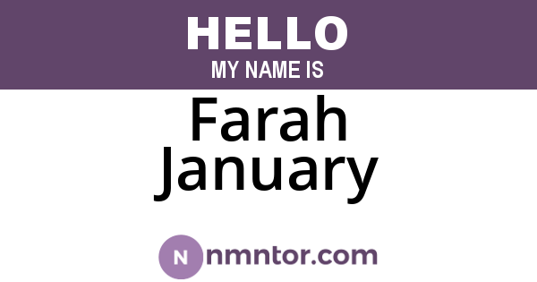 Farah January
