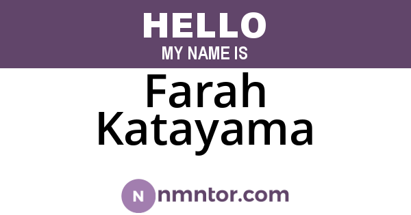 Farah Katayama