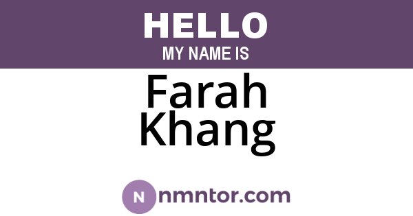 Farah Khang