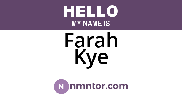 Farah Kye
