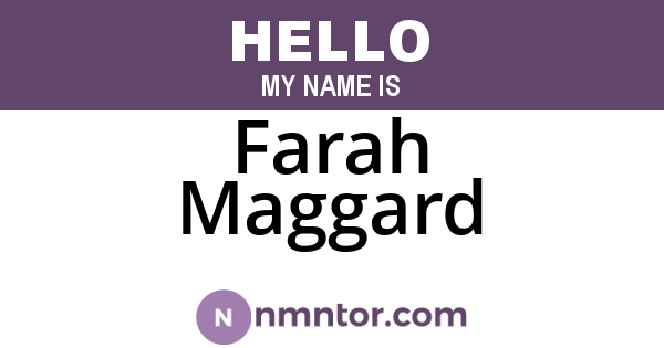 Farah Maggard