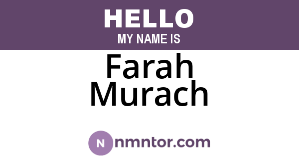 Farah Murach