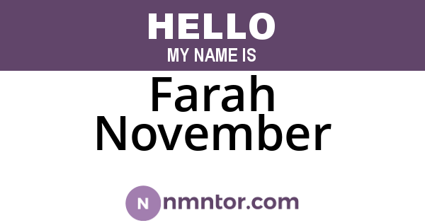 Farah November