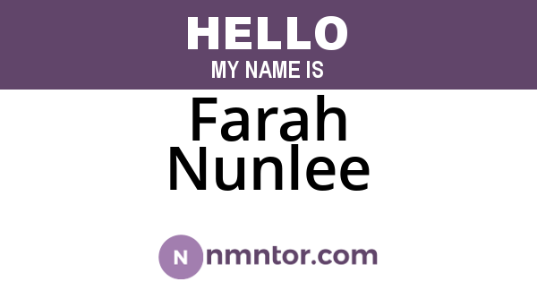 Farah Nunlee