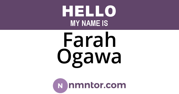 Farah Ogawa