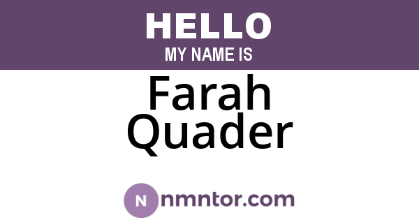 Farah Quader