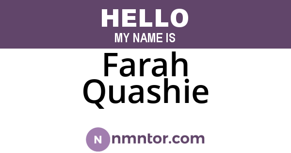 Farah Quashie