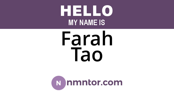 Farah Tao