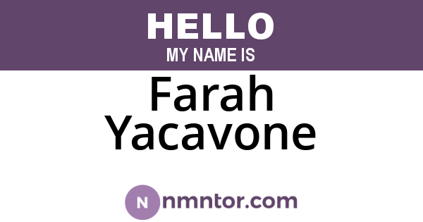 Farah Yacavone