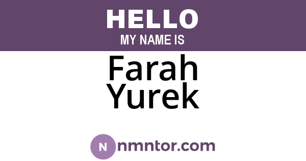 Farah Yurek