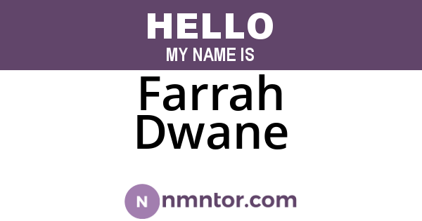 Farrah Dwane