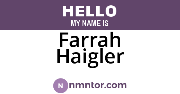 Farrah Haigler