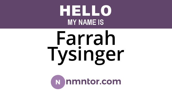 Farrah Tysinger