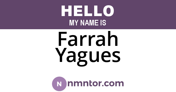 Farrah Yagues