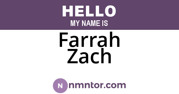Farrah Zach