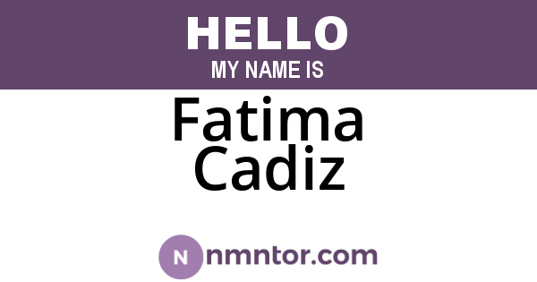 Fatima Cadiz