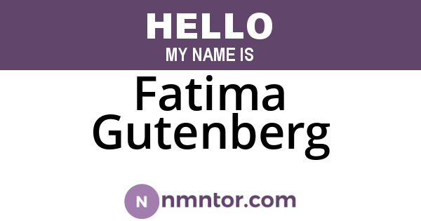 Fatima Gutenberg