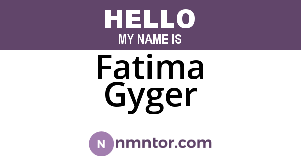 Fatima Gyger