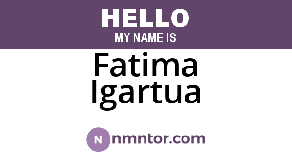 Fatima Igartua
