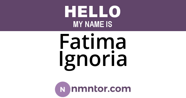 Fatima Ignoria
