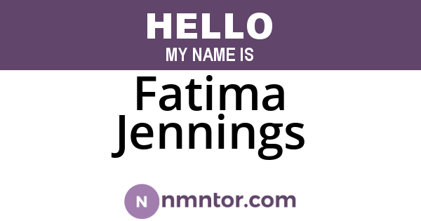 Fatima Jennings