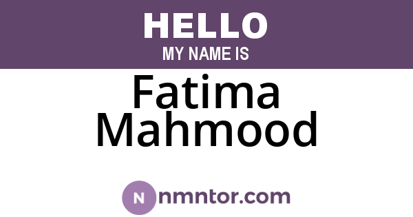 Fatima Mahmood
