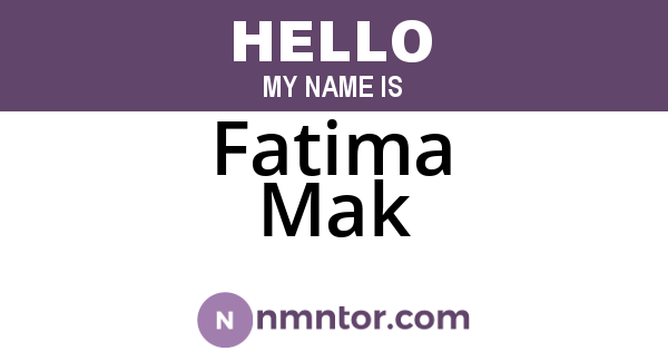 Fatima Mak