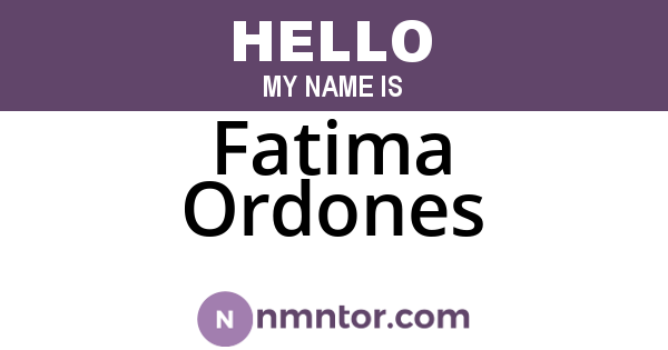 Fatima Ordones