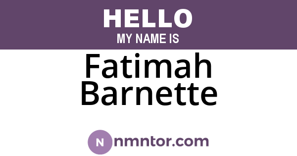 Fatimah Barnette